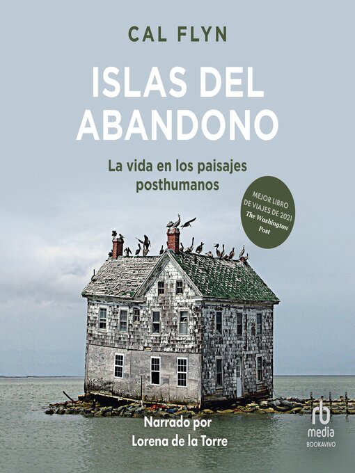 Title details for Islas de abandono (Islands of Abandonment) by Cal Flyn - Available